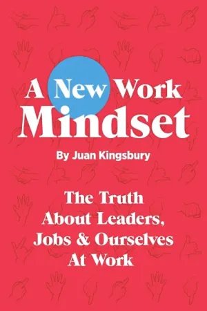 A New Work Mindset