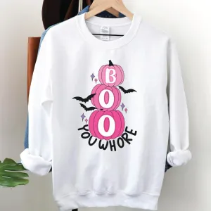 Boo You Whore Sweatshirt, Horror Movie Sweatshirt, Mean Girls Halloween Sweatshirt, Spooky Sweatshirt, Horror Bleached Sweatshirt, Pumpkin